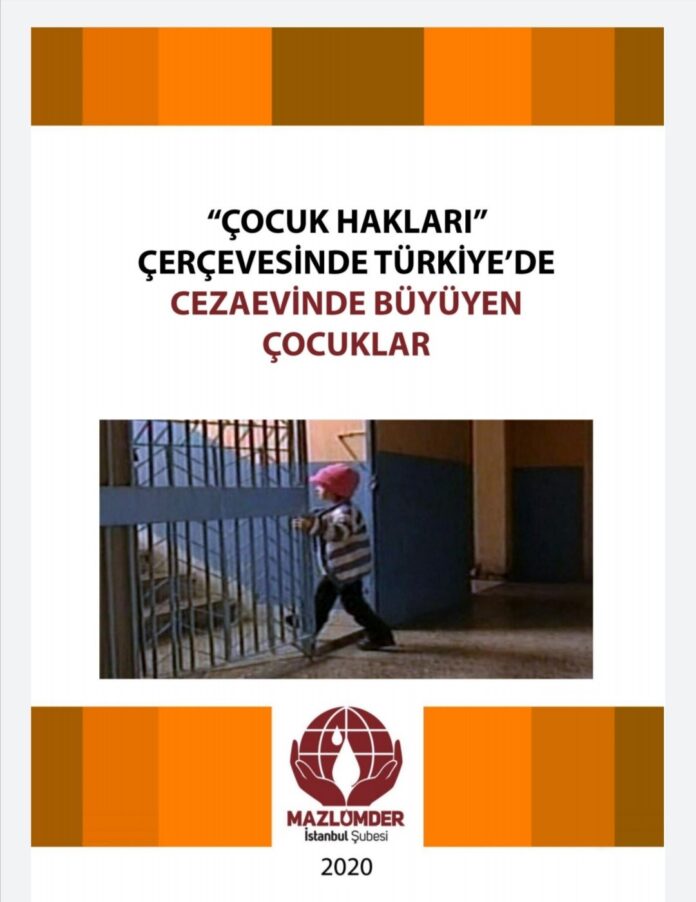 mazlumder cezaevi çocuk rapor