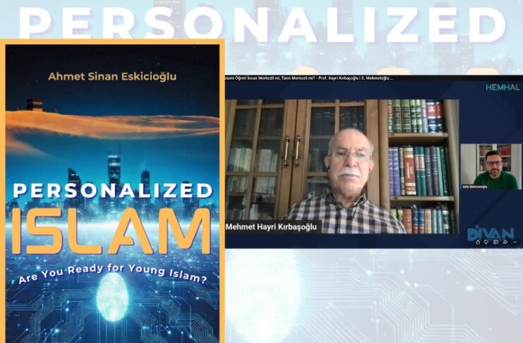İnsan Merkezli Din-Kişiselleşmiş İslam/ Personalisierter Islam
